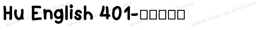 Hu English 401字体转换